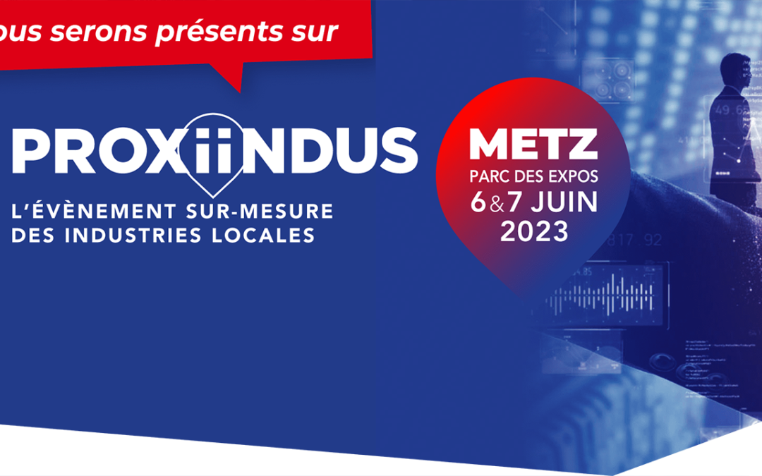 TL21 expose au salon PROXIINDUS